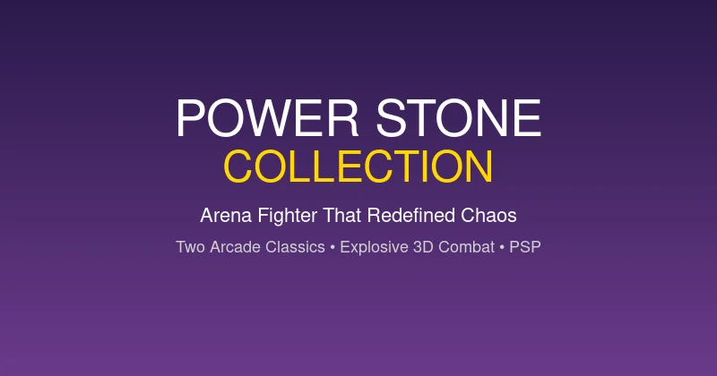 Power Stone Collection PSP Review — The Arena Fighter That Redefined Chaos
